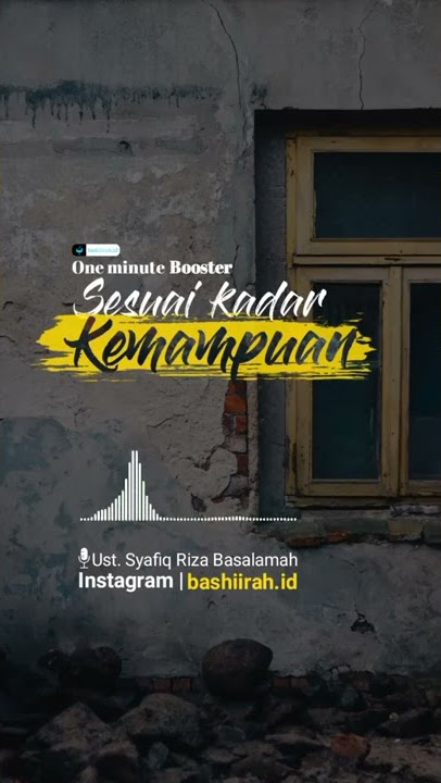 One minute booster_sesuai kadar kemampuan by Ust Syafiq Riza Basalamah