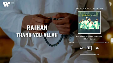 Raihan - Thank You Allah (Lirik Video)