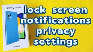 Samsung A52 / A52s lock screen notifications privacy settings - One UI 4.0