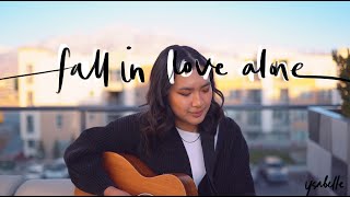Video thumbnail of "Fall In Love Alone (Cover) - Stacey Ryan | ysabelle"