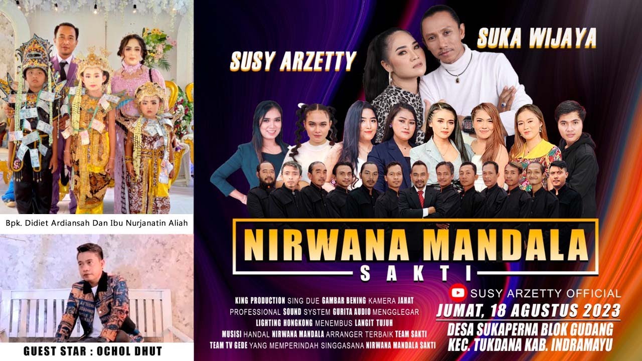 🔴LIVE NIRWANA MANDALA SUSY ARZETTY DESA SUKAPERNA TUKDANA INDRAMAYU JUMAT, 18 AGUSTUS 2023