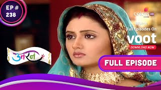 Uttaran | उतरन  | Ep. 238 | Veer Wants To Divorce Tapasya | तपस्या को तलाक देना चाहते हैं वीर