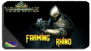 Warframe - How To Farm For Rhino