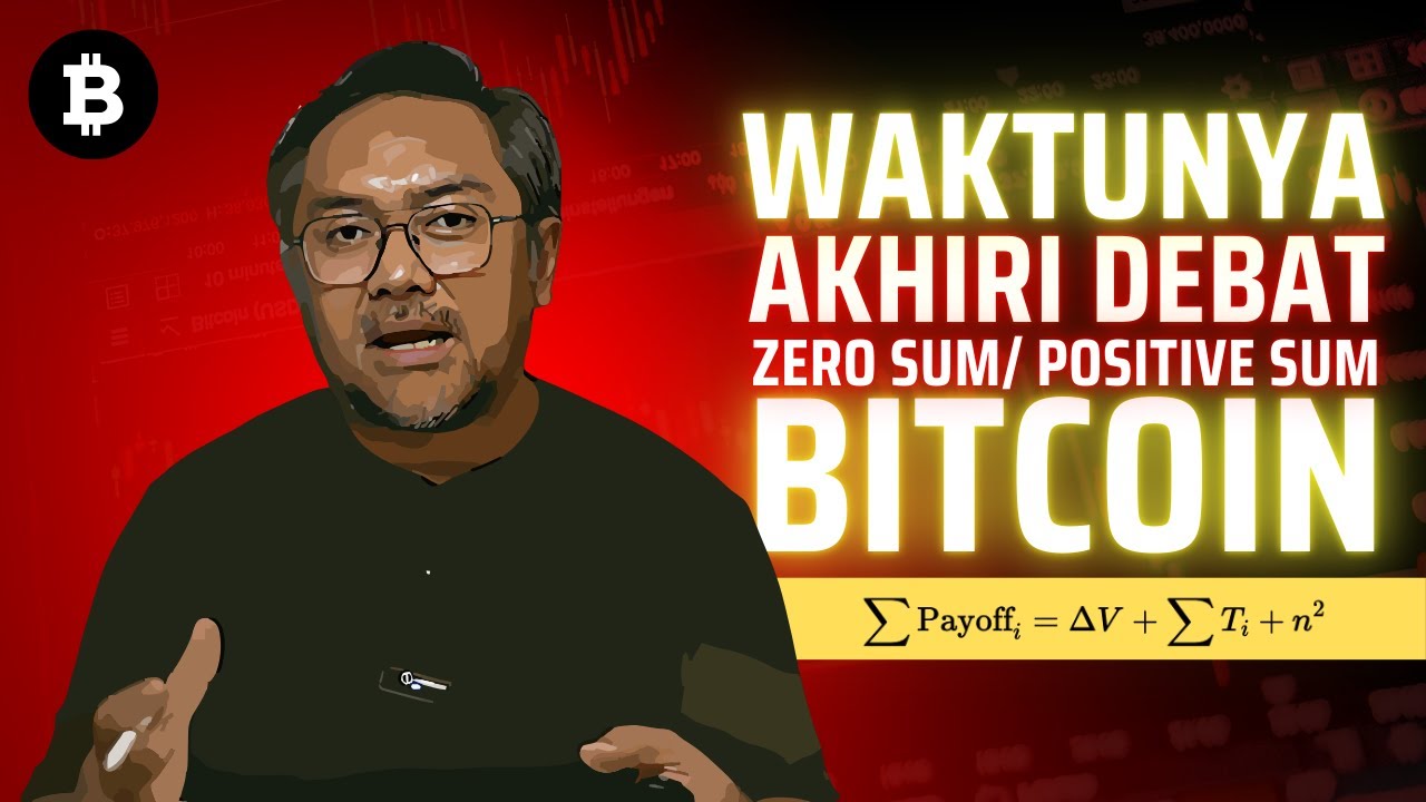 Formulasi Matematika Ekonomi Digital Ini Buktikan Bahwa Bitcoin Adalah  (....) Sum Game!