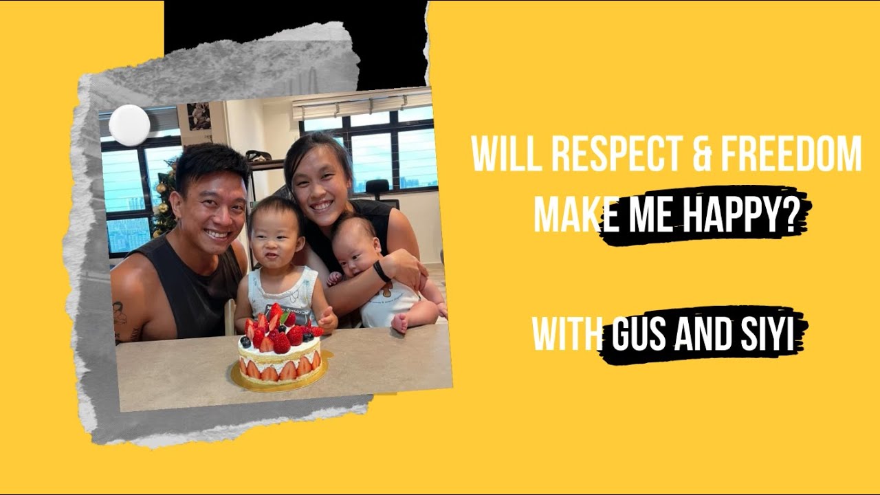 Happiness - Can respect and freedom make me happy?