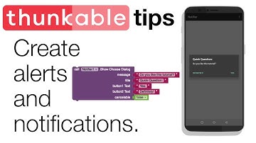 Thunkable Basics: Pop ups and dialogs with the notifier