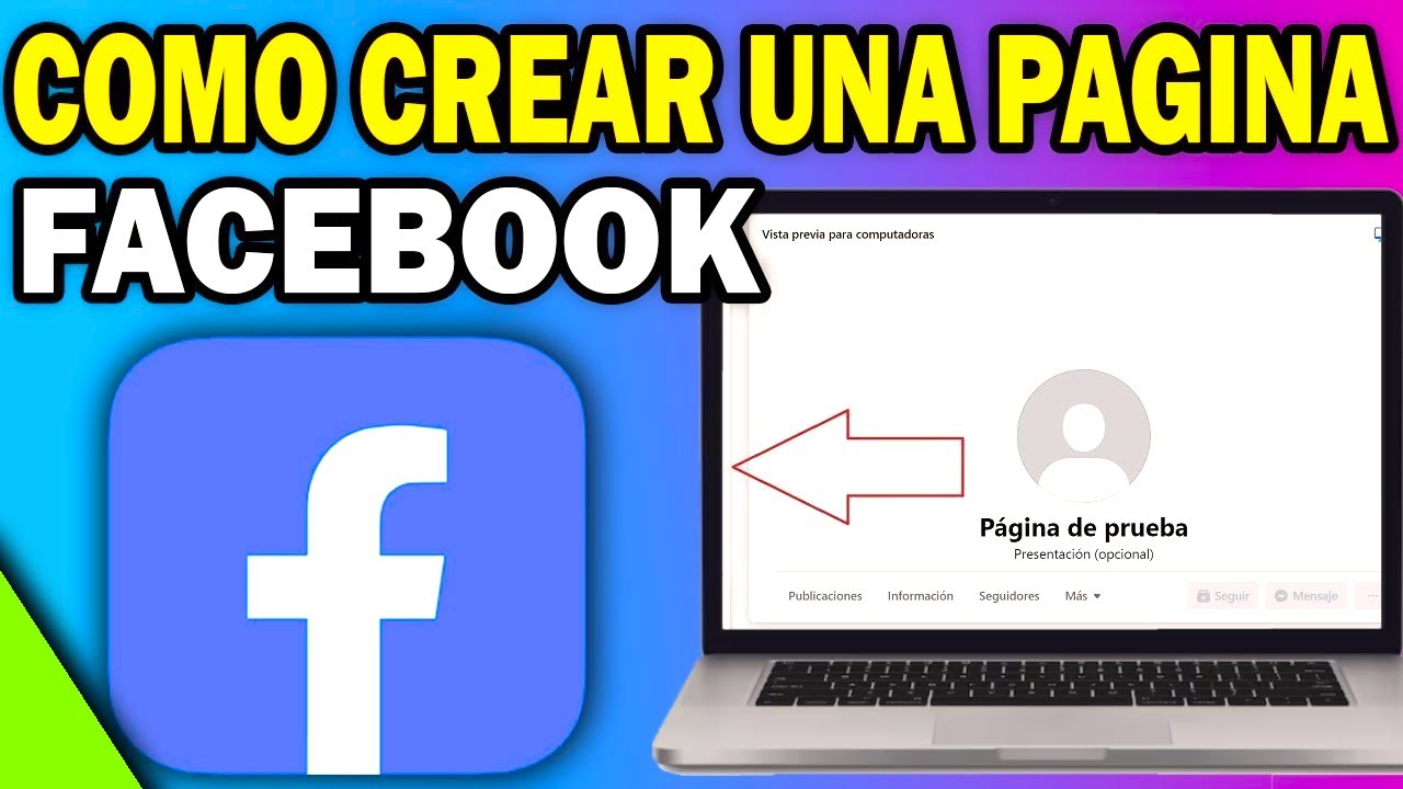 Cómo Crear una Página en Facebook Paso a Paso 2025 📘 | Guía Completa y ...