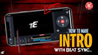 How to make Intro with Beat Sync | Best Beat Sync Simple Intro in KineMaster | KineMaster Tutorials