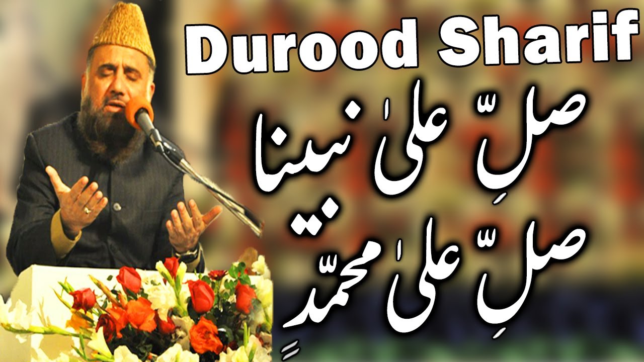 Durood Sharif by Syed Fasihuddin Soharvardi   Salle Ala Nabiyyena   Salle Ala Muhammaddin