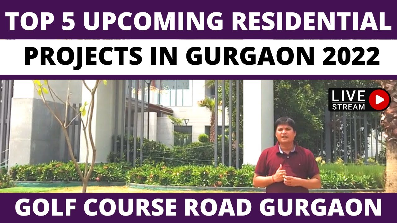 Top 5 UPCOMING Residential Projects in Gurgaon - YouTube