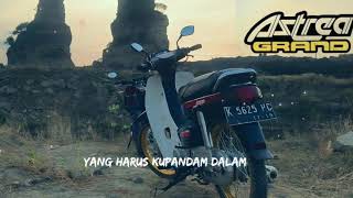 #hondagrand #honda #hondacb #storywaviral #storywa  Story wa keren || Astrea grand kekinian
