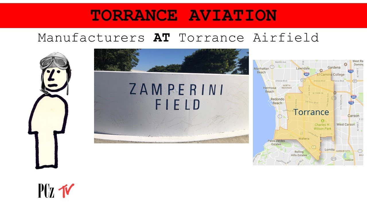 south-bay-aviation-the-early-aviation-manufacturers-in-torrance-youtube