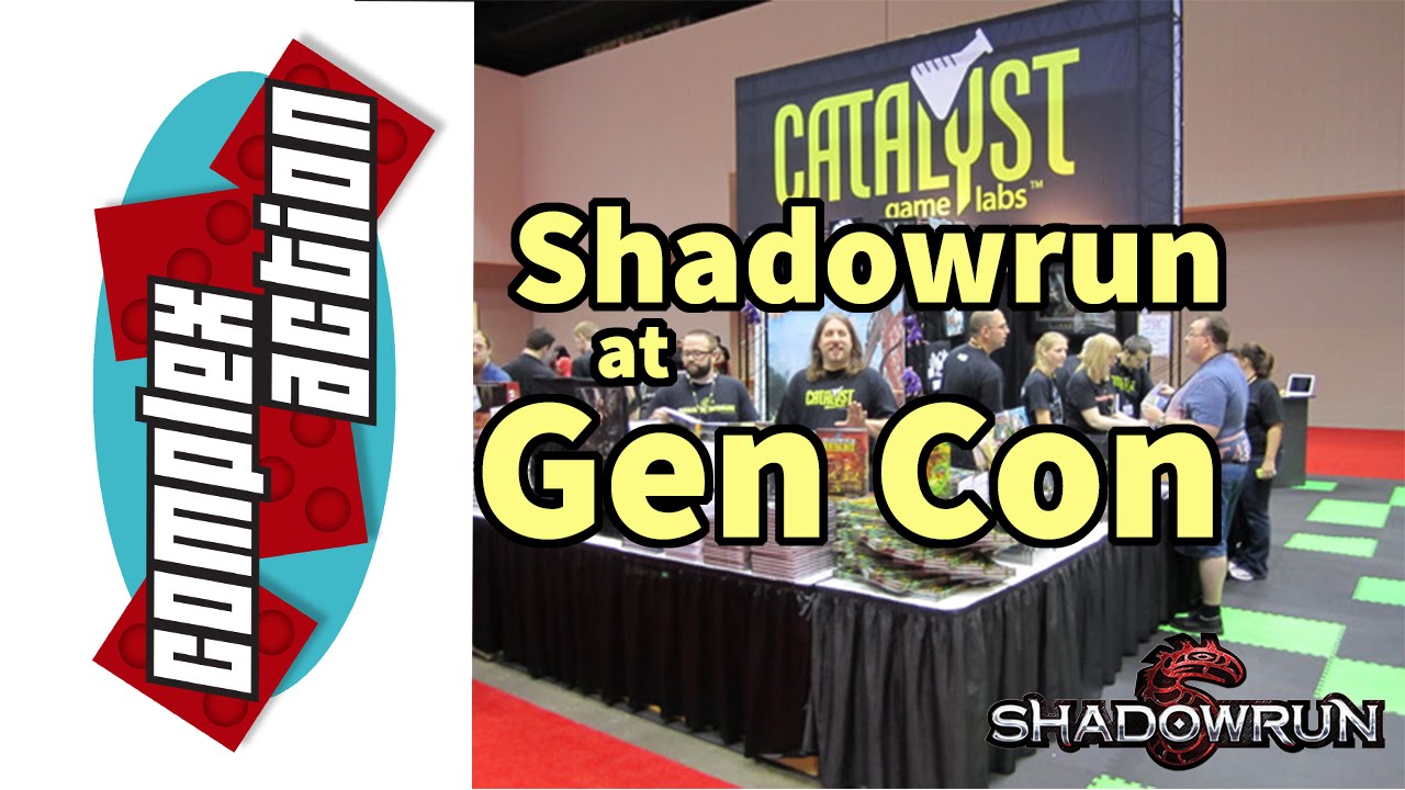 Shadowrun at Gen Con - Road to Gen Con #5