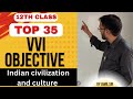 "Indian Civilization & Culture | VVI Objective Questions | 100% Exam Mein Aayega!" Top 30 question//