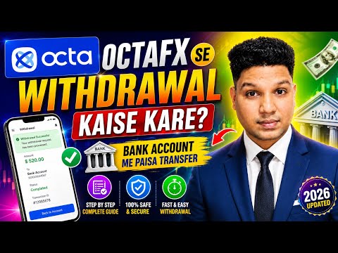 Penarikan OctaFX Se Kaise Kare 2026 | OctaFX Se Rekening Bank Saya Penarikan Uang Kaise Kare | Valas