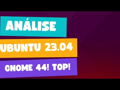 Analisando o novo Ubuntu 23.04