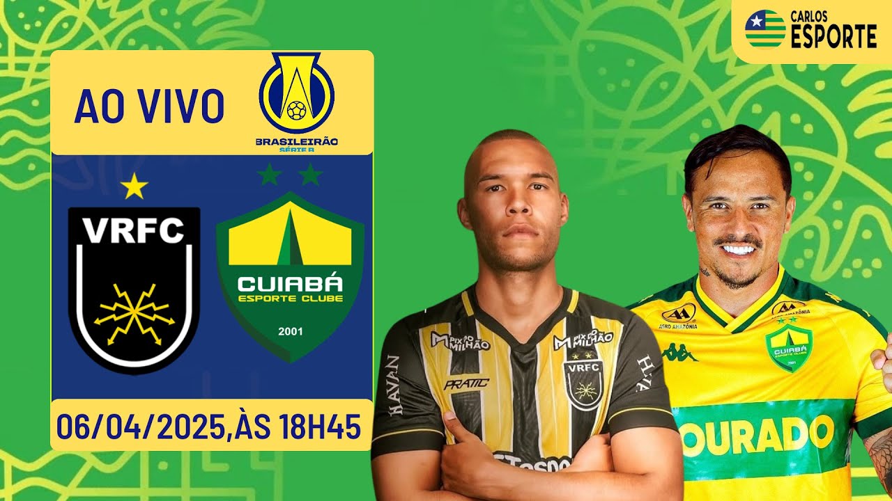 Volta Redonda x Cuiabá, ao vivo. Campeonato brasileiro série B 2025 ...