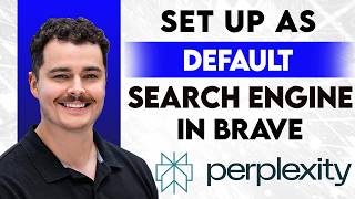 How To Set Up Perplexity As Default Search Engine In Brave [2026 Guide]