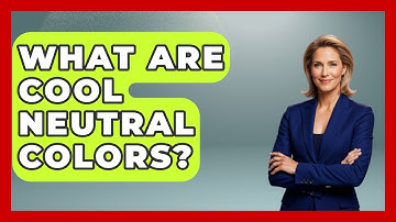 What Are Cool Neutral Colors? - Graphic Design Nerd