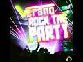 Verano - Rock The Party