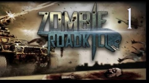Zombie Roadkill 3d Gameplay Walkthrough Part 1 (ios,android)