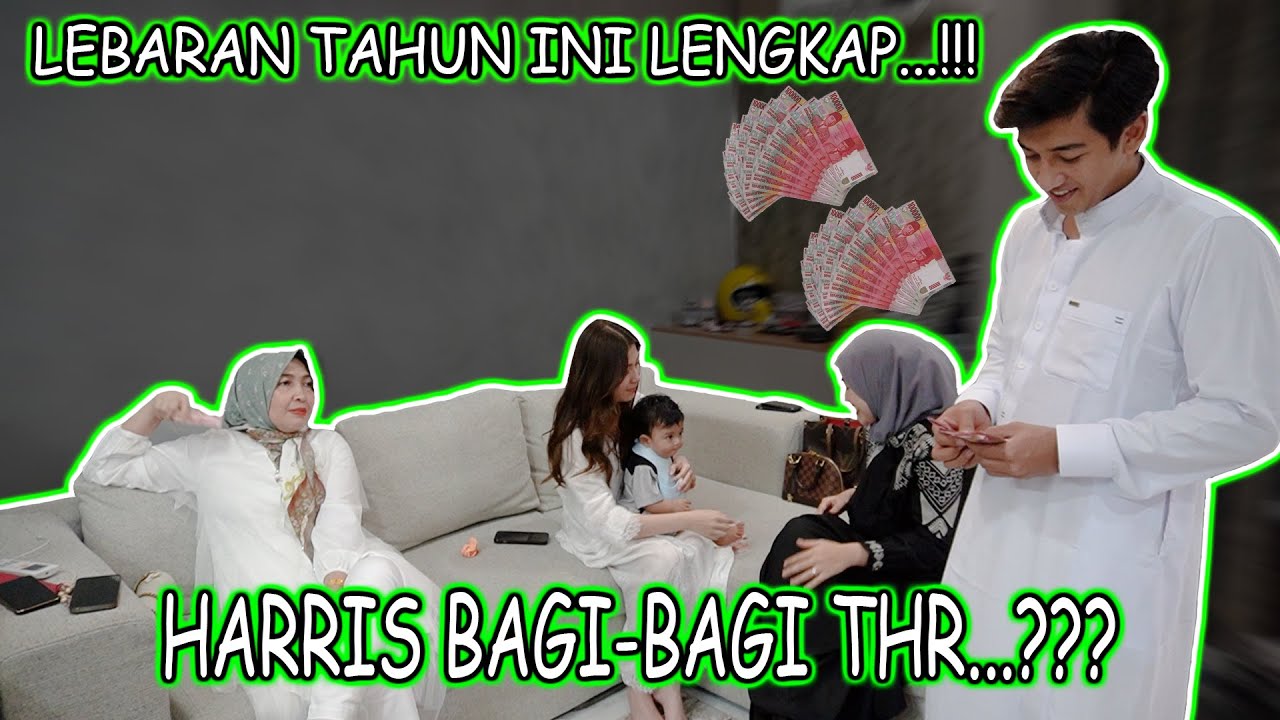 LEBARAN TAHUN INI LENGKAP...HARRIS BAGI-BAGI THR...???