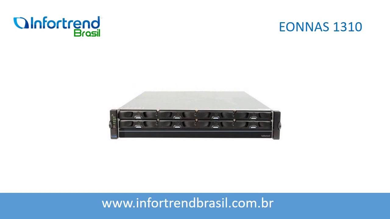 EonNAS 1310 Storage NAS Rack Infortrend Brasil