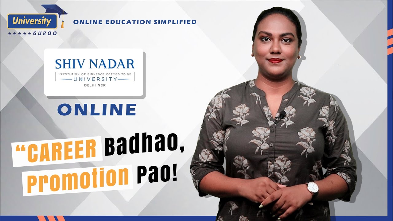 Shiv Nadar Online MBA Worth It For Working Professionals University shiv-nadar-online-mba-worth-it-for-working-professionals-university