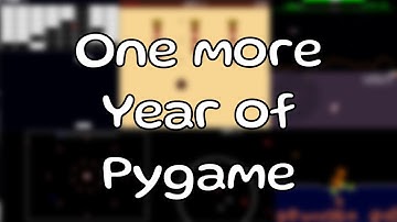 2022 #pygame Projects