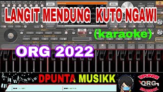 DANGDUT KOPLO||KARAOKE LANGIT MENDUNG KUTO NGAWI NON VOCALL!!