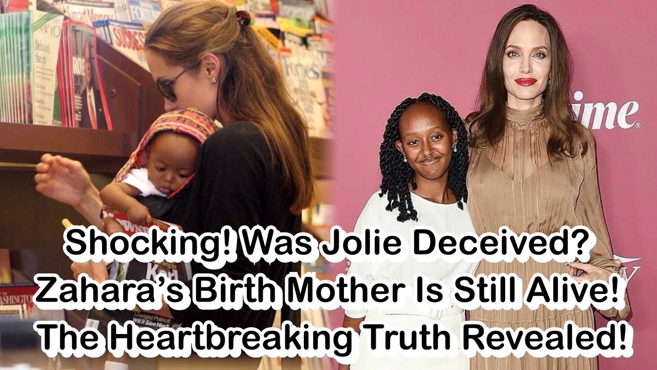 Shocking! Was Jolie Deceived? Zahara’s Birth Mother Is Still Alive! The