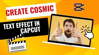 Create cosmic text effect in CapCut |Capcut editing tutorials