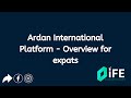 Ardan international platform  overview for expats  investments for expats