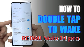 How to double tap to screen On and  Off Redmi Note 14 Pro