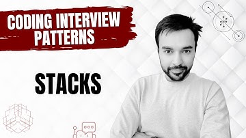 Coding Interview Patterns - Stacks | Monotonic Stacks | 8 different problems in a single video