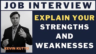What Are Your Strengths And Weaknesses Interview Question