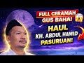 SUBHANALLAH… Gus Baha di Haul KH Abdul Hamid, Dalem Banget!