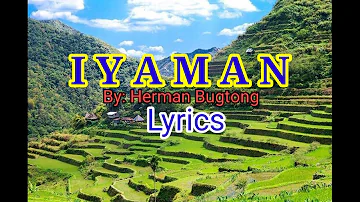 #hermanbugtong #kankanaey_song    Iyaman  - Lyrics