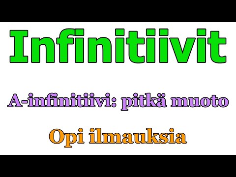 Video: Infinitiivi lauseessa?