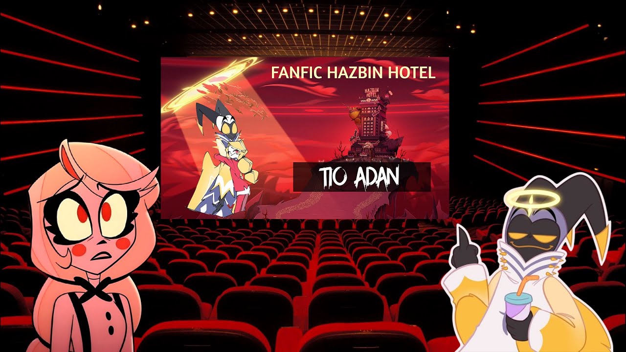 Lo Que Pudo Haber Sido: Tio Adan - Capitulo 1 y 2 - [Fanfic Hazbin Hotel]