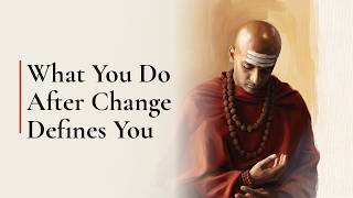 Thumbnail of What You Do After Change Defines You