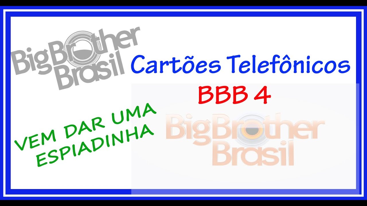 CARTÕES TELEFÔNICOS SERIE COMPLETA BIG BROTHER BRASIL 4 - BBB4 VOVÓ TEM ...