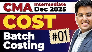 CMA Intermediate COST ACCOUNTING | Dec (2025) | Practice Session - 28 | Gourav Kabra