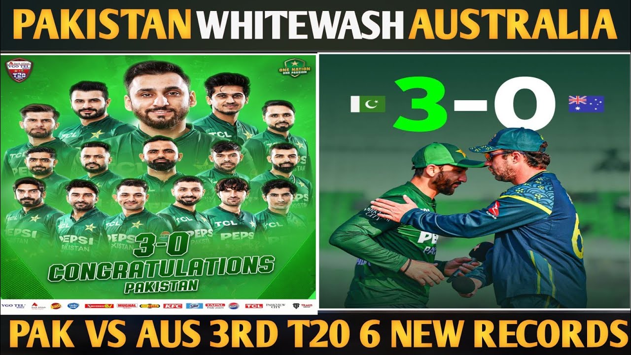 Pak vs AUS 3RD T20:Pakistan va Australia  Highlights | Pakistan broken big records vs Australia 
