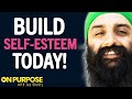 "DO THIS To Build Self-Esteem & Be Confident In ANY SITUATION" | Humble The Poet & Jay Shetty