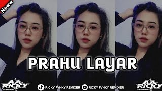 Dj Prau Layar  X Ricky Fvnky Remixer  X Azi Fvnky  Bootleg2026viral Tiktok