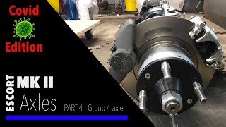 Escort MK2 Axles Part 4 Group 4 Axles