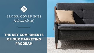 Floor Coverings International Franchise - The Key Components Of Our Marketing Program