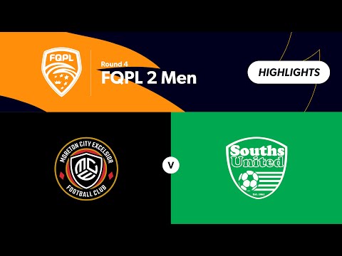 FQPL 2 Men Round 4 - Moreton City Excelsior  vs Souths United Highlights — football highlights