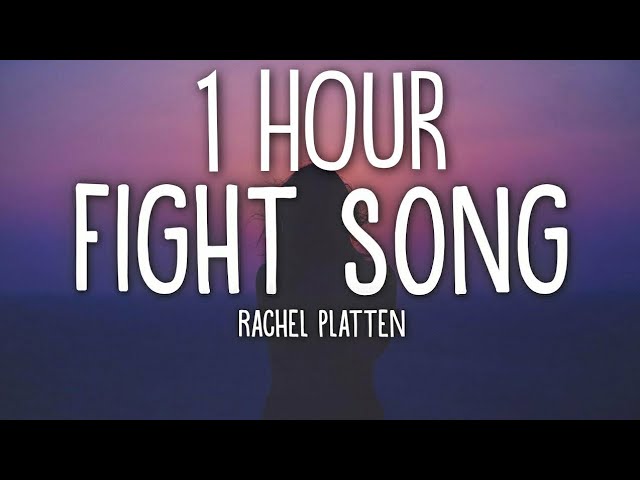 Rachel Platten - Fight Song (Lyrics) 🎵1 Hour